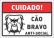 Placa cuidado cão bravo antissocial