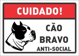 Placa cuidado cão bravo antissocial  24 x 17cm    