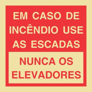 Placa em caso de incêndio use as escadas  15 x 15cm    