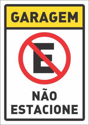 Placa Aviso Garagem Não Estacione  17 x 24cm    