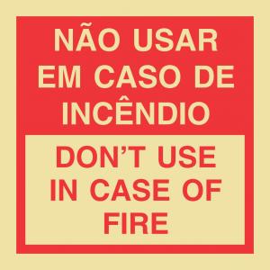 Placa não usar em caso de incêndio  15 x 15cm    